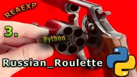 russian roulette python code|Python Russian Roulette Game .